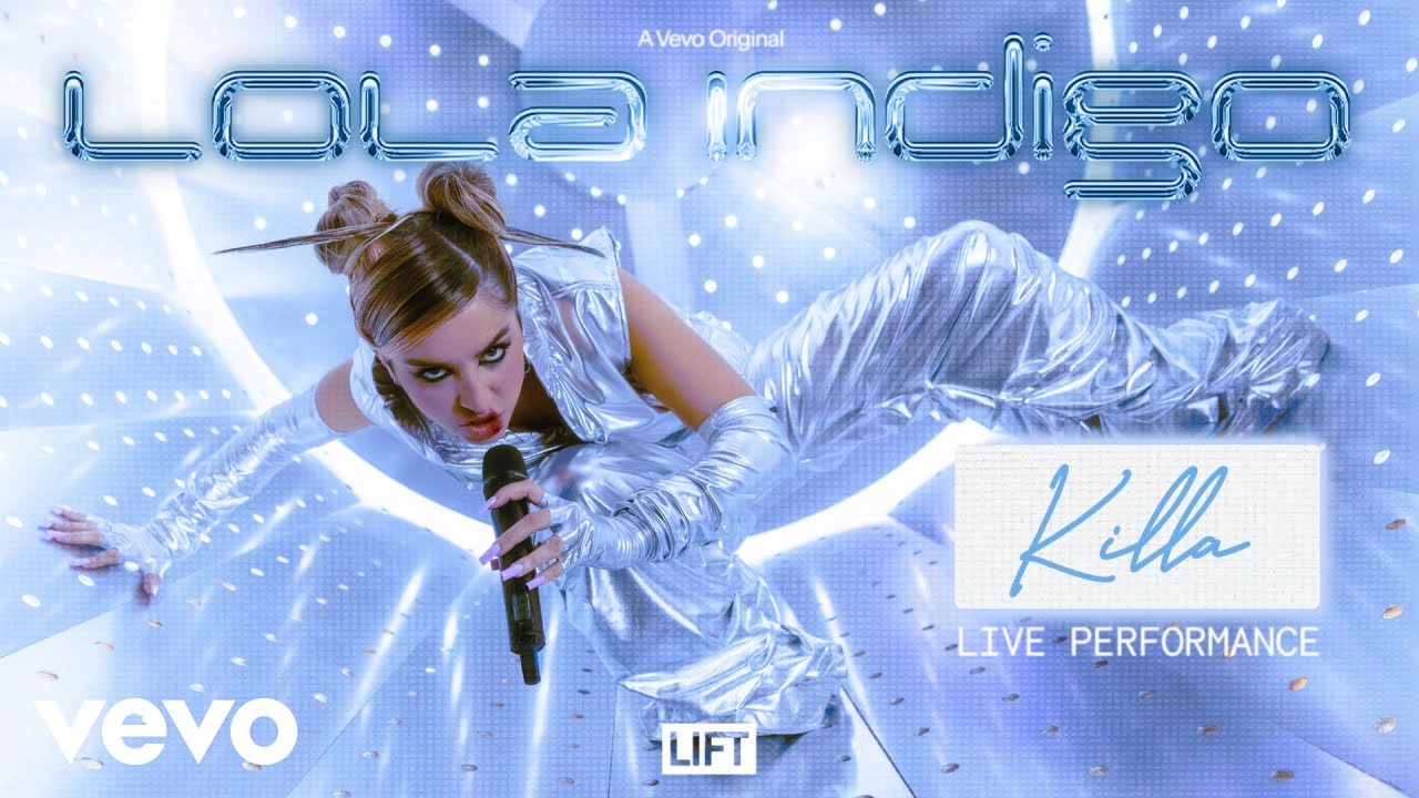Lola Indigo - KILLA (ring ring) (Live Performance | Vevo LIFT)
