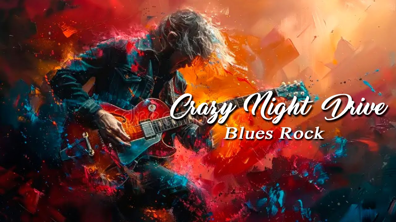 Blues Rock 🎧 Relaxing Music 🌙 Night Drive Rock