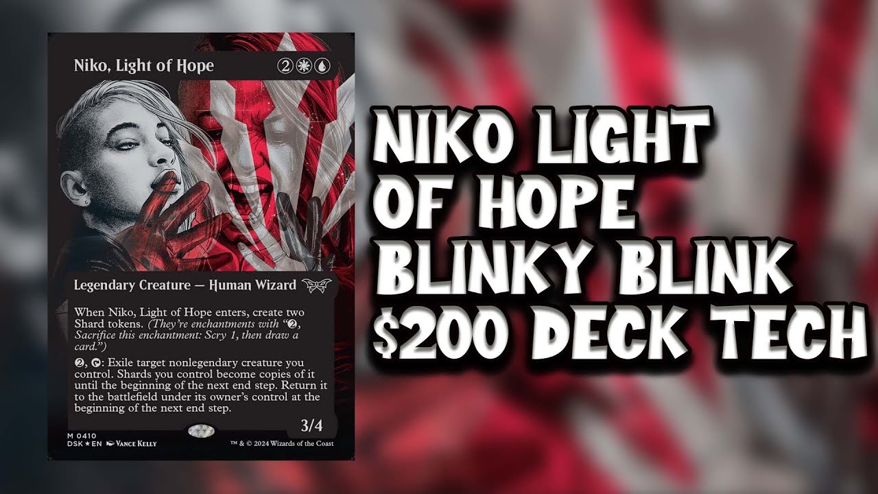 Niko Light of Hope $200 Deck Tech