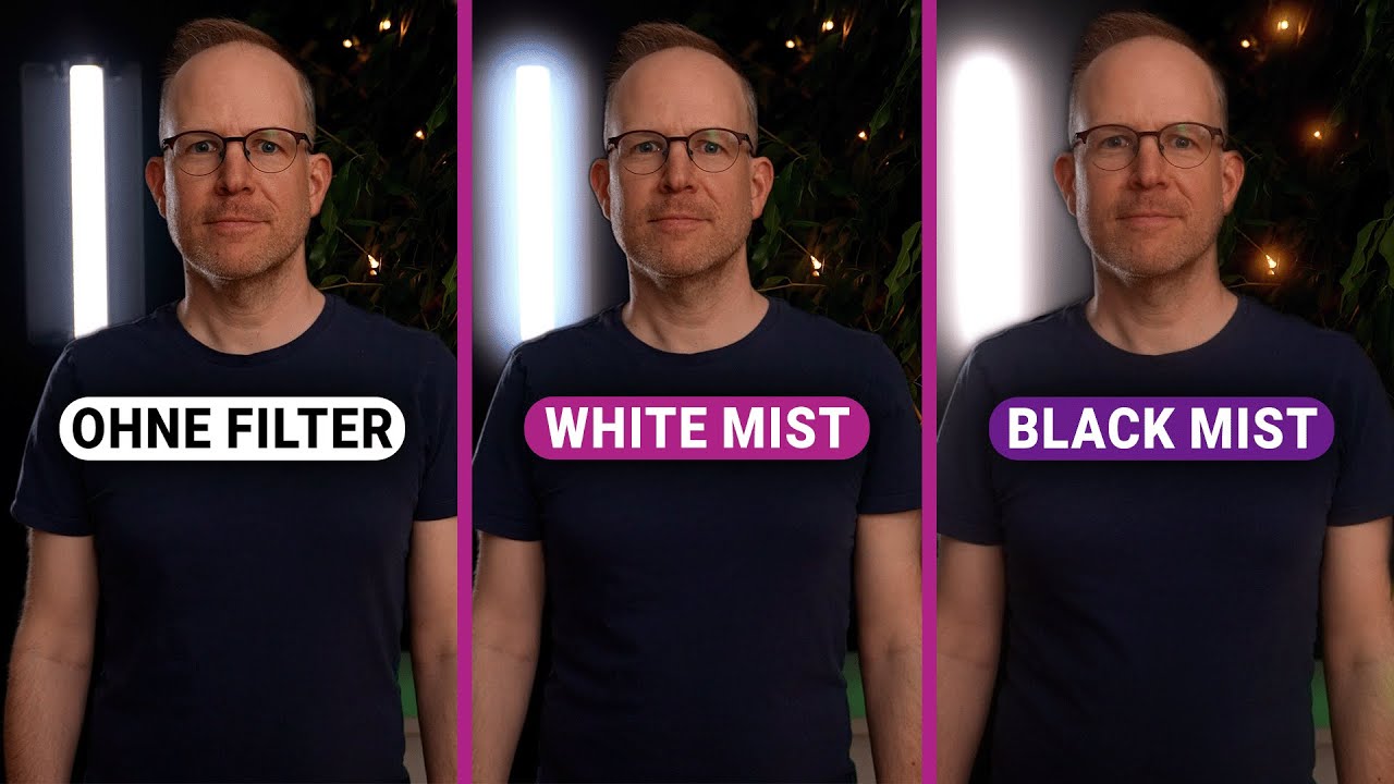 Kaufe keinen Mist Filter bevor du nicht dieses Video gesehen hast | Black Mist vs. White Mist (2025)