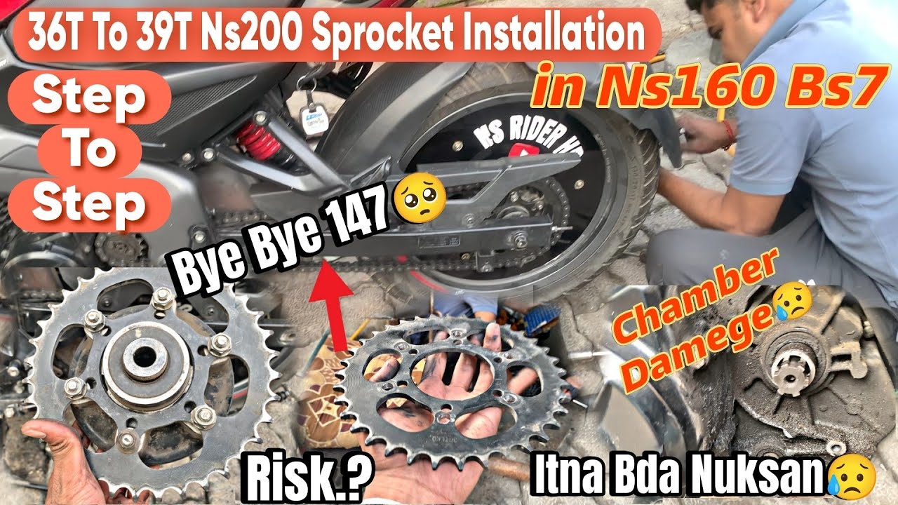 36T Avenger 220 Cruise To 39T Ns200 Sprocket Installation in Ns160 Bs7 || Step By Step || 36T Bad.?