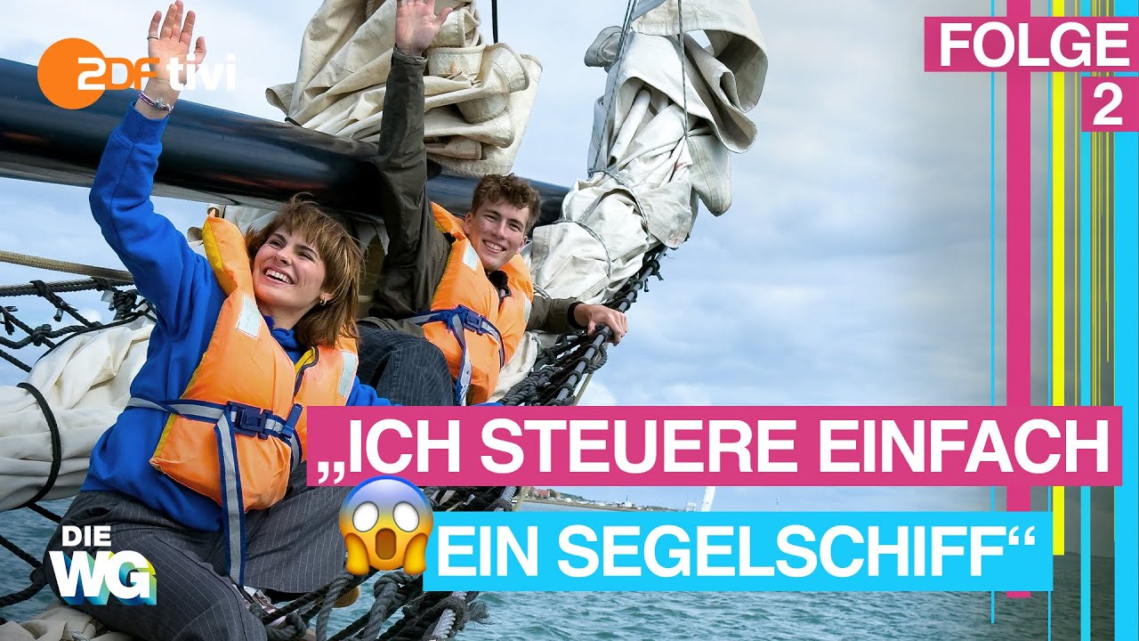 Von der Landratte zur Kapit&auml;nin 👩&zwj;✈️🌊 | Folge 2 Die Allstars-WG: Setzt die Segel | DIE WG