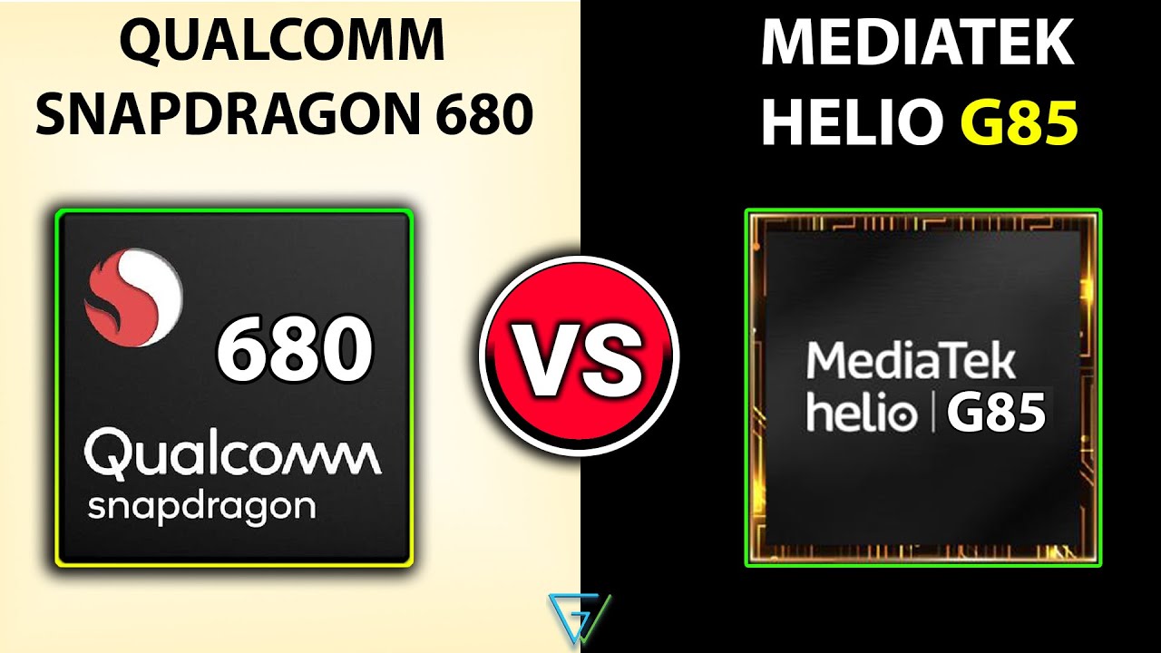 🔥 Snapdragon 680 Vs Helio G85 | 🤔Which Is Better?| ⚡ Qualcomm Snapdragon 680 Vs Helio G85