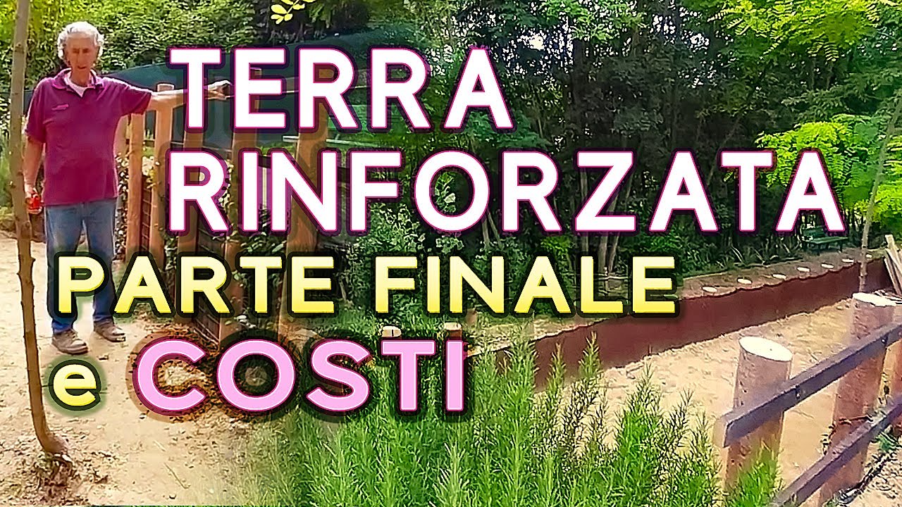 Muro di Terra Rinforzata: Parte Finale (2) e Costi del Progetto Fai da Te!