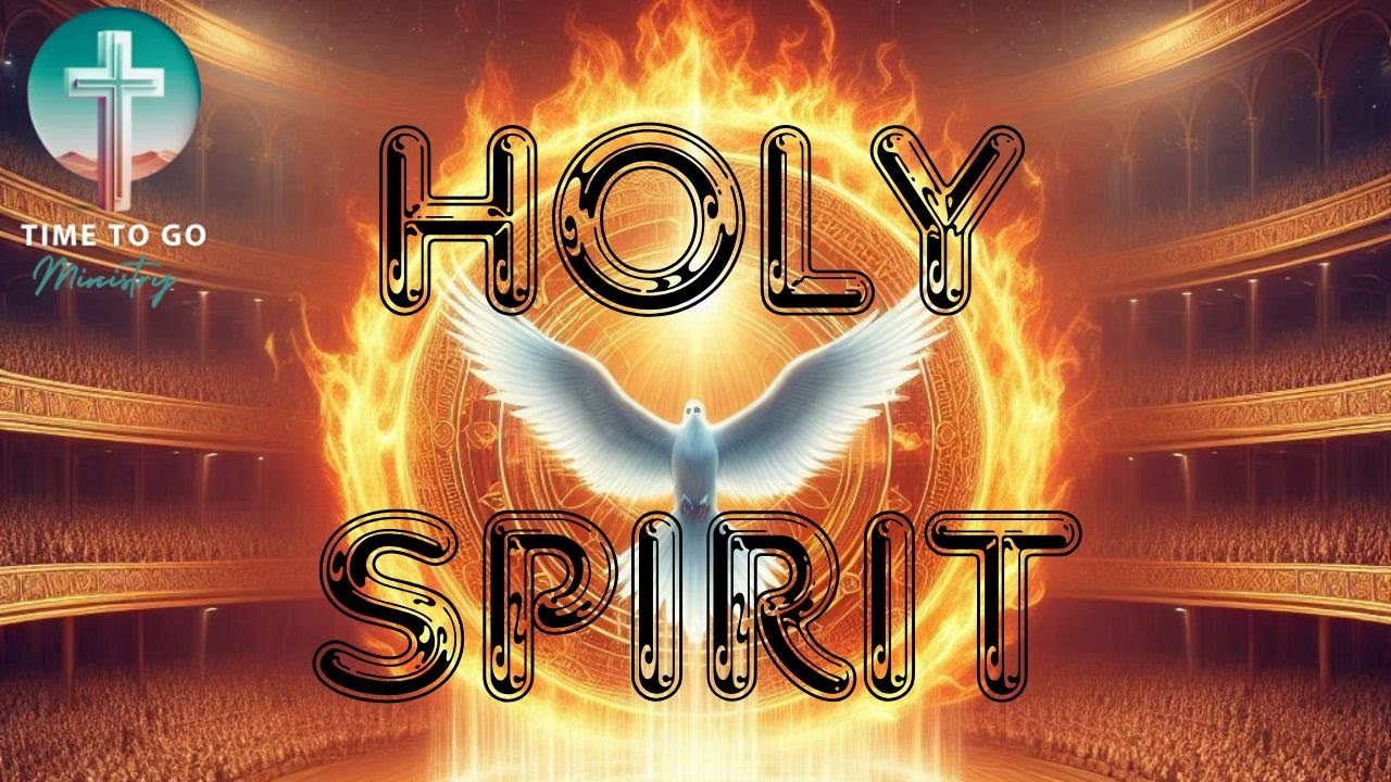 The Holy Spirit and His works - Pentecost Special - Shavuot