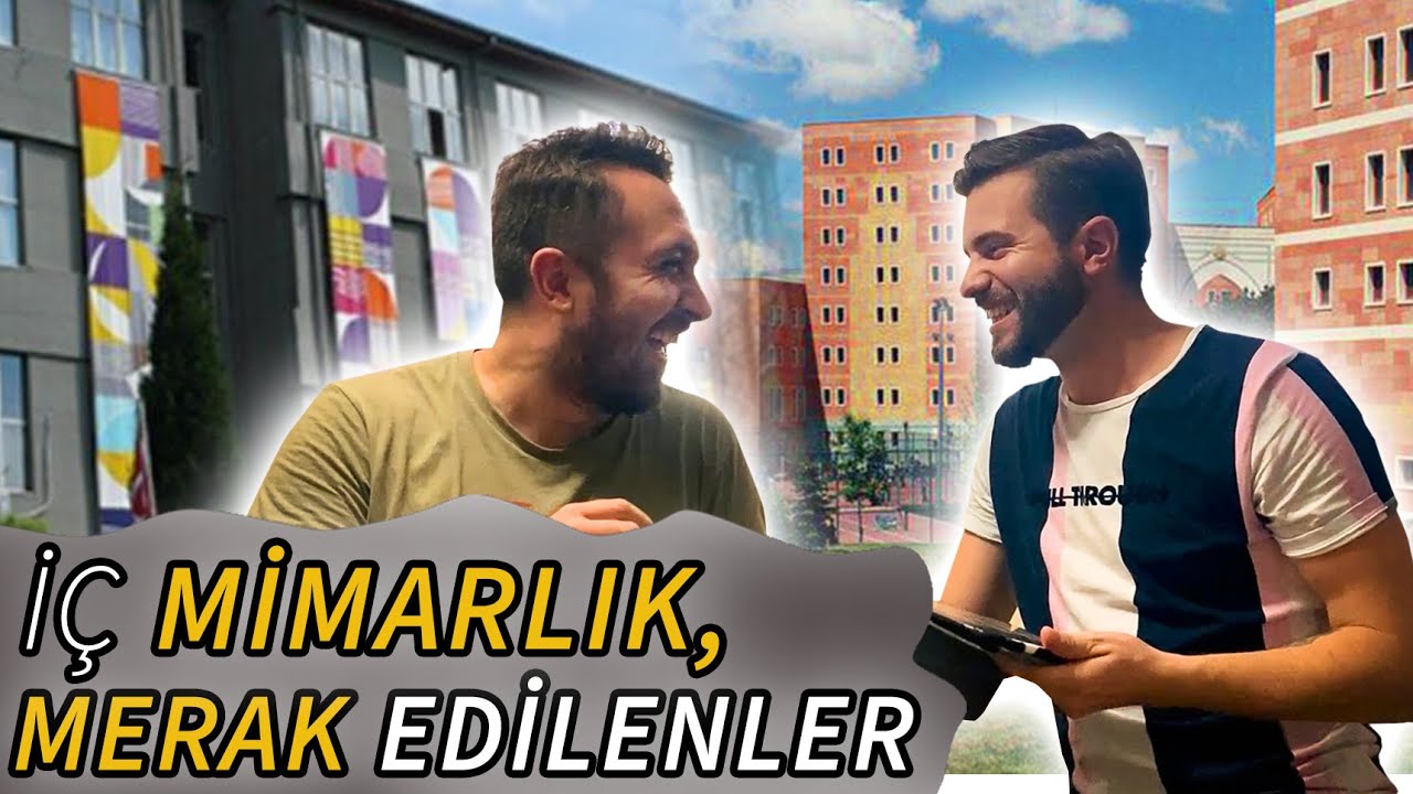 İçmimarlık | TERCİH DÖNEMİ EN ÇOK MERAK EDİLENLER