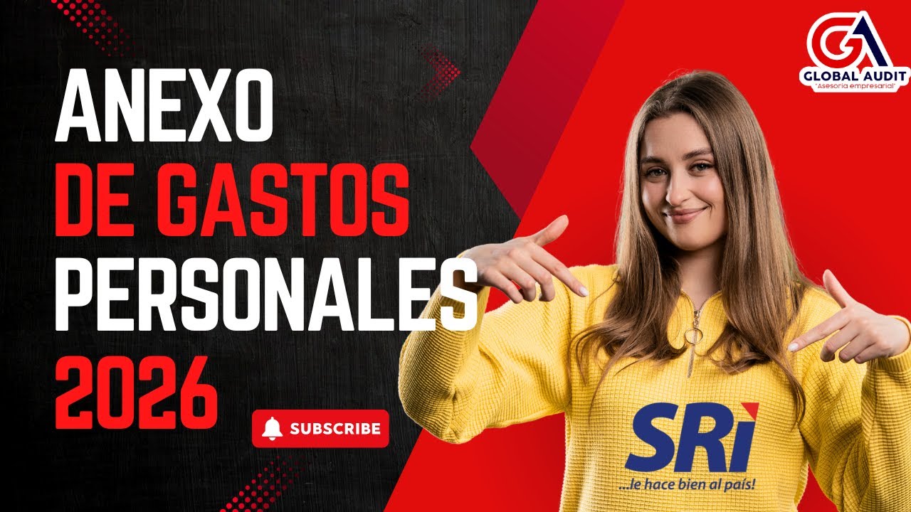 Anexos de gastos personales 2026