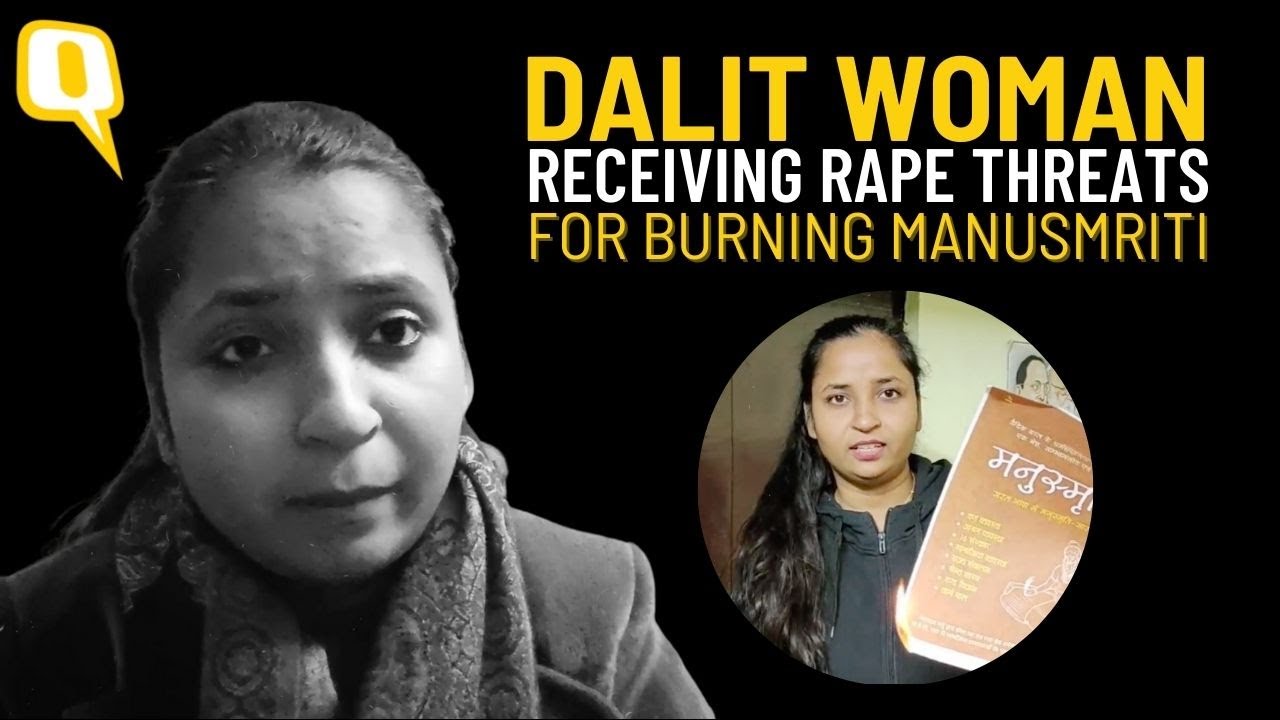Dalit Woman Facing Death Threats and Rape Threats for Burning the Manusmriti | The Quint