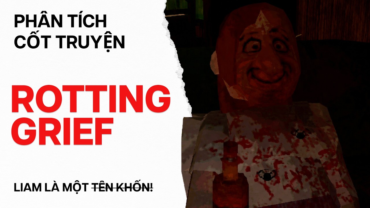 Đồ Họa ROBLOX Nhưng Cốt Truyện LẠNH SỐNG LƯNG | Giải Th&iacute;ch Game | Rotting Grief