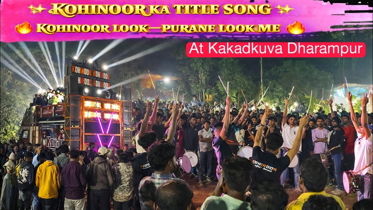 Title Song Kohinoor Star Band Old Kohinoor Style Look Dhamaka At Kakadkuva Dharampur