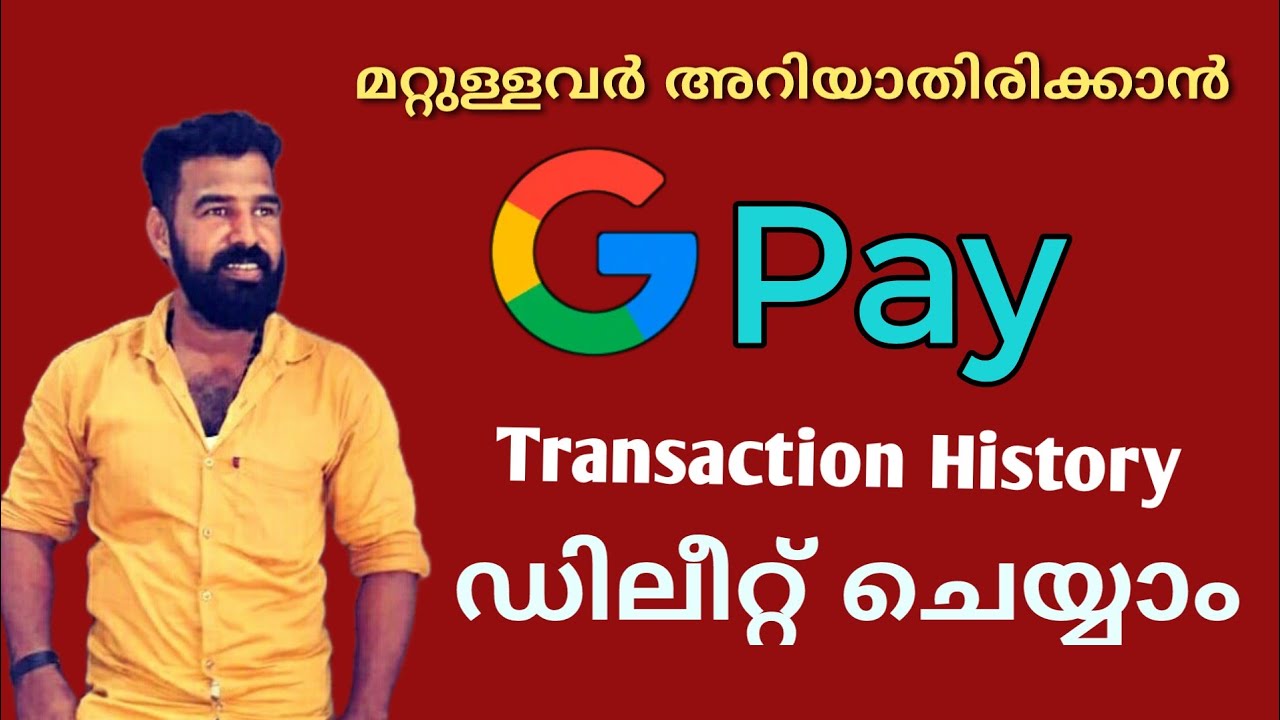 G pay History permanent Delete Malayalam