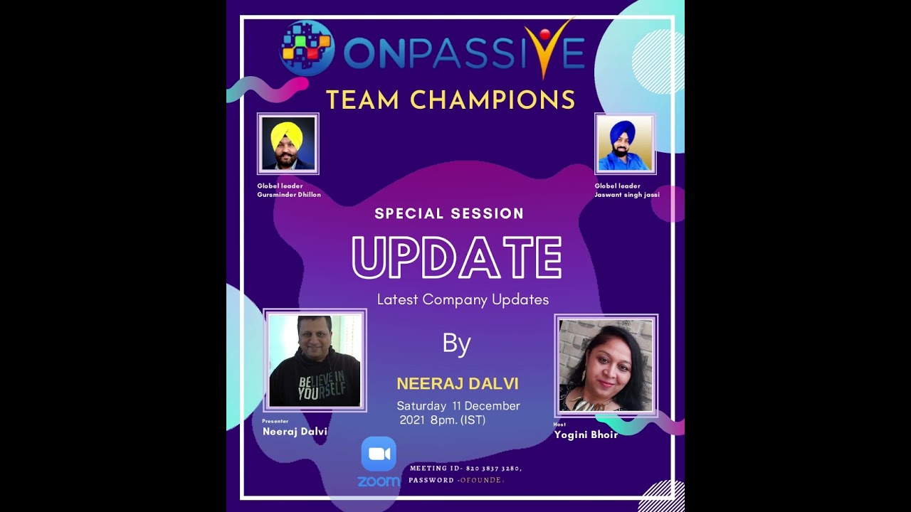 #ONPASSIVE TEAM CHAMPIONS !! Company Webinar Updates 11-12-2021 Time 8:00PM