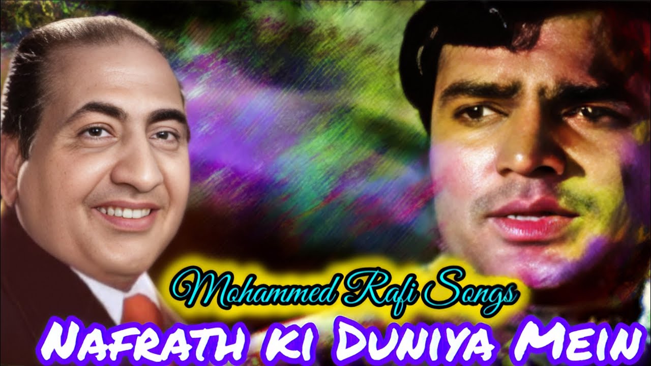 Mohammed Rafi Songs| Rajesh Khanna Songs | Nafarat Ki Duniya | https://youtube.com/@vishwanathbh