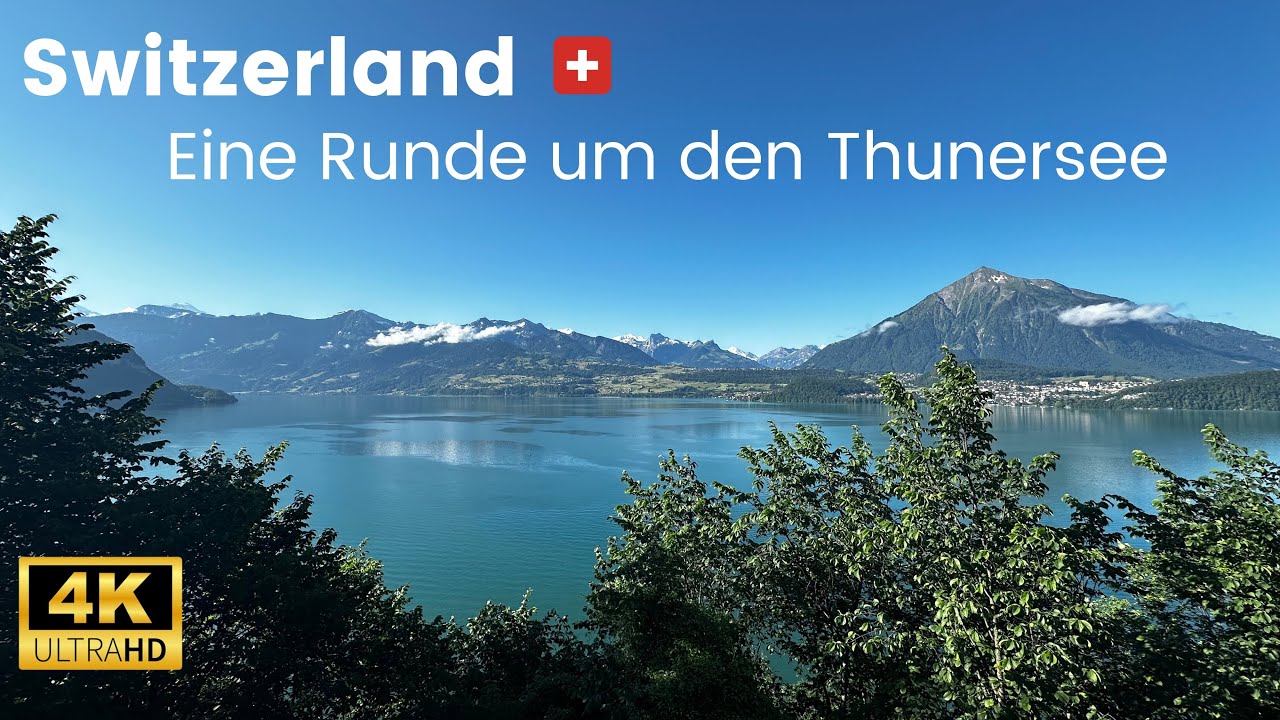 Schweiz - Tolle Aufnahmen vom Thunersee - Von Thun nach Thun im Berner Oberland