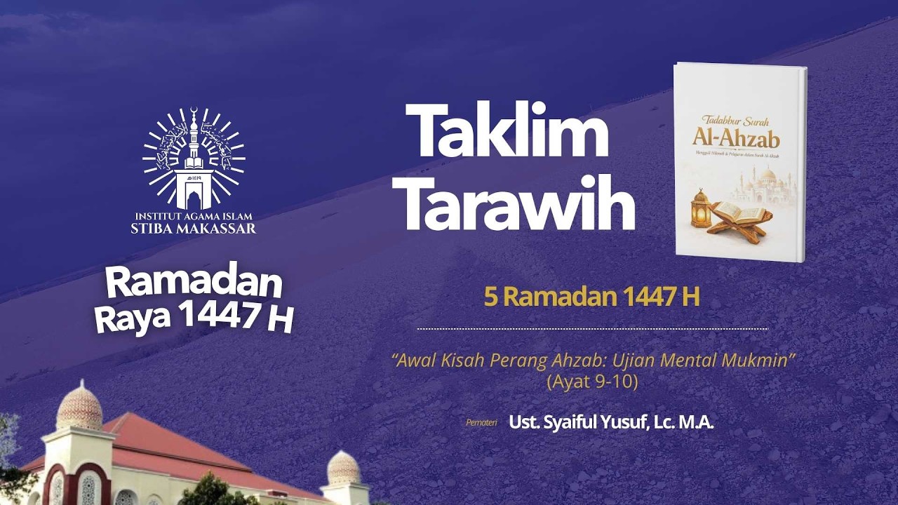TAKLIM TARAWIH 5 Ramadan 1447 H
