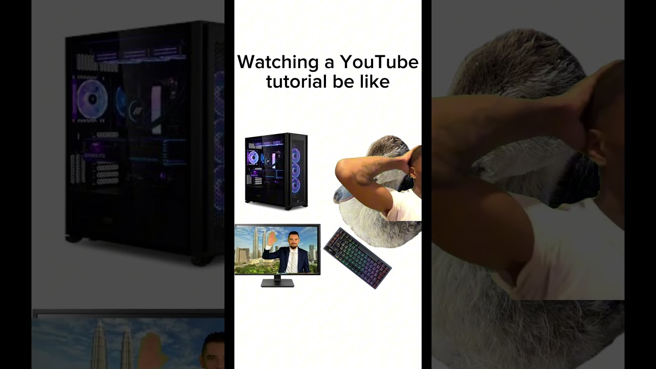 Watching a YouTube tutorial be like 