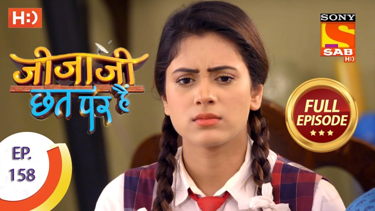 Jijaji Chhat Per Hai - Ep 158 - Full Episode - 16th August, 2018
