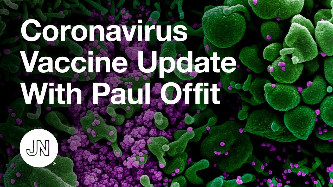 Coronavirus Vaccine Update With Paul Offit – December 2, 2020