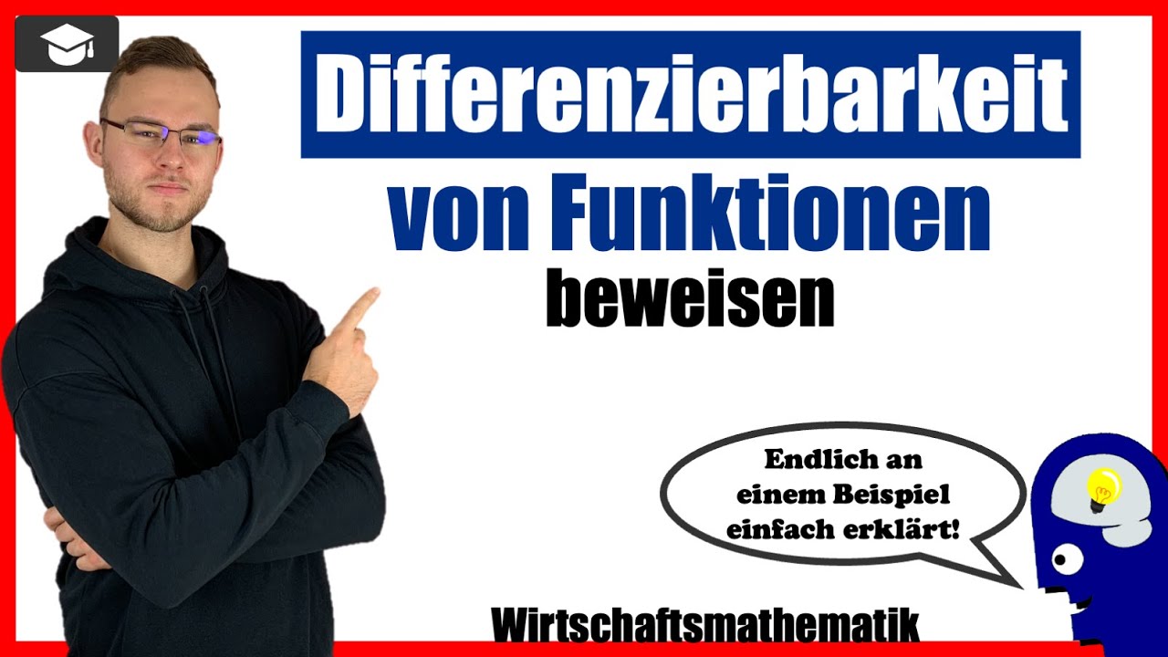 Differenzierbarkeit von Funktionen beweisen