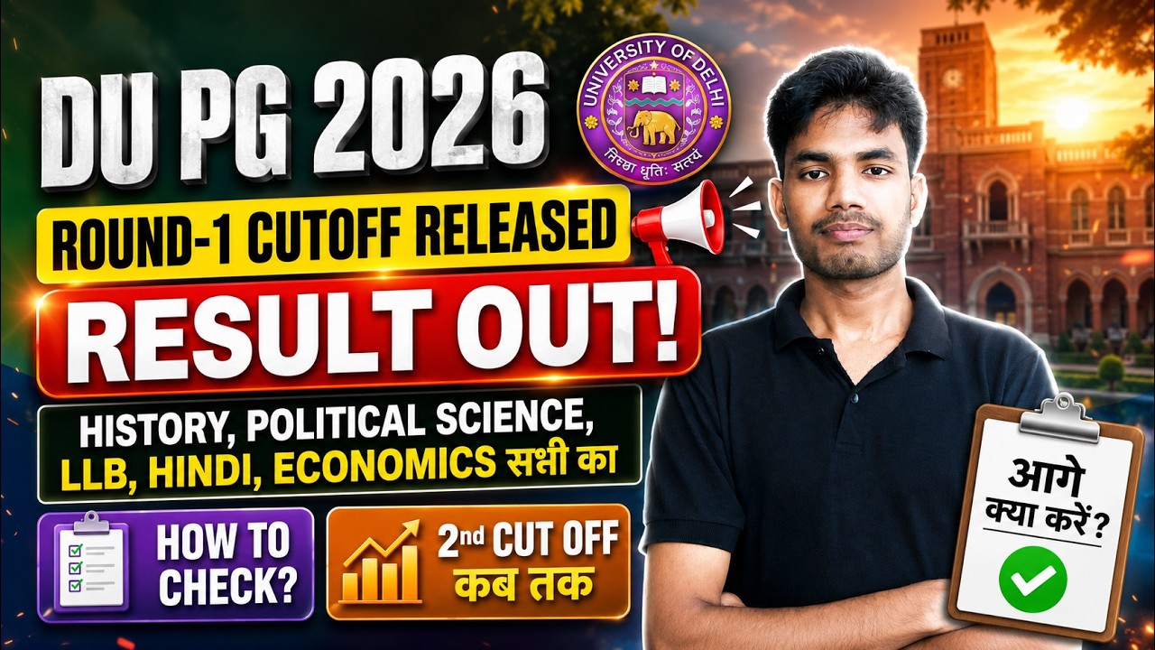 DU PG 2026 Round 1 Result Out 🔥 Cut Off Released | History, Political Science, Hindi, LLB Cutoff