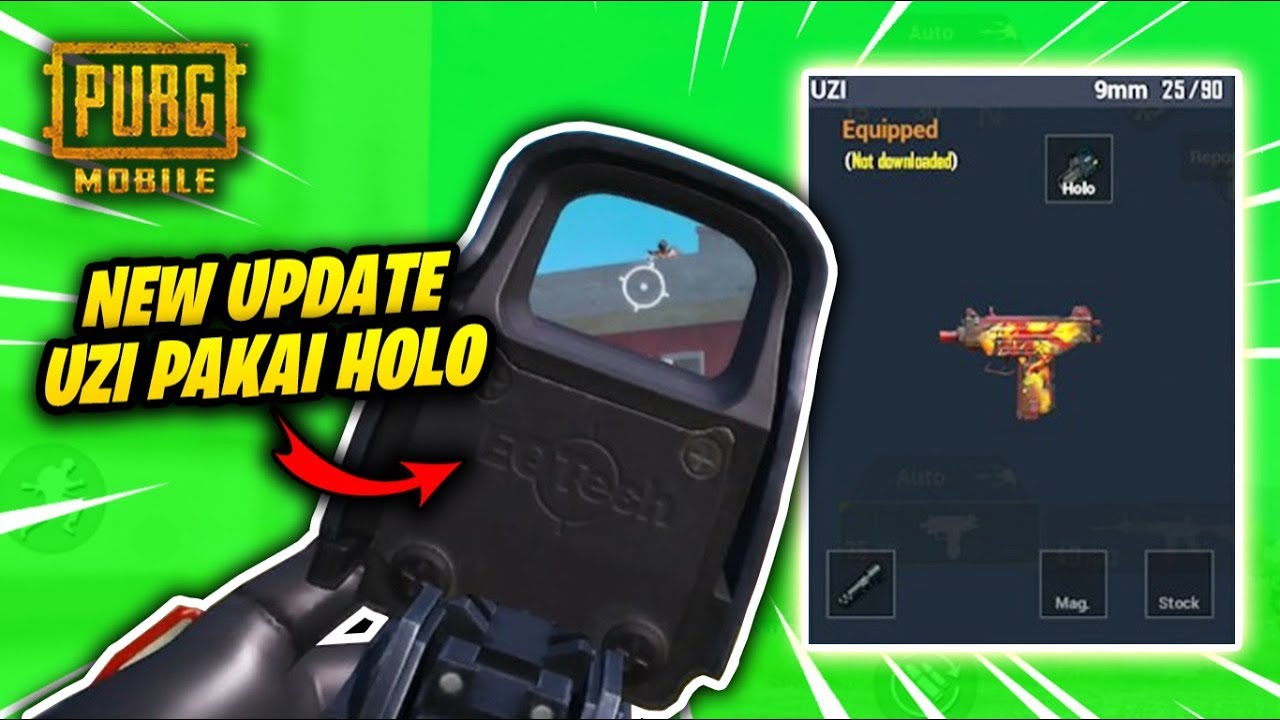 UZI PAKE HOLO? UPDATE TERBARU ! - PUBG MOBILE INDONESIA