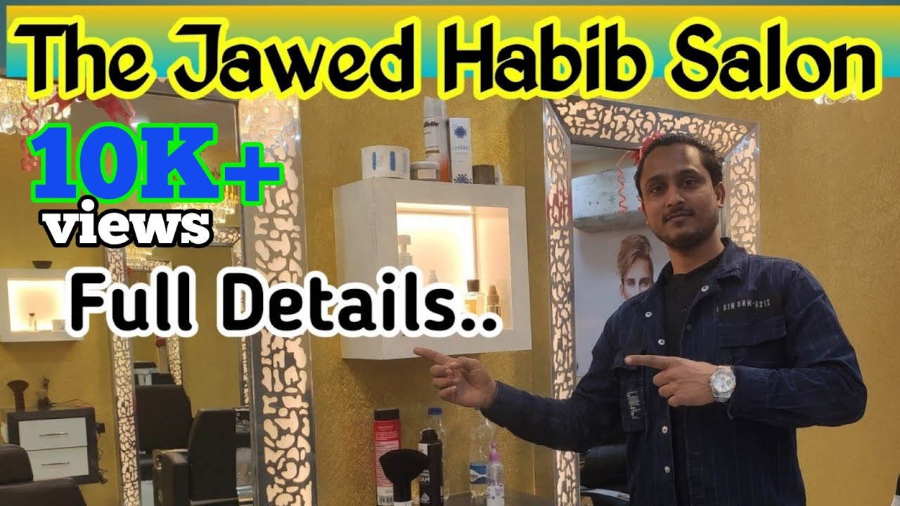 Jawed Habib Salon Service Price? || सलून का पूरा detail video || Mr Perfect Vlog