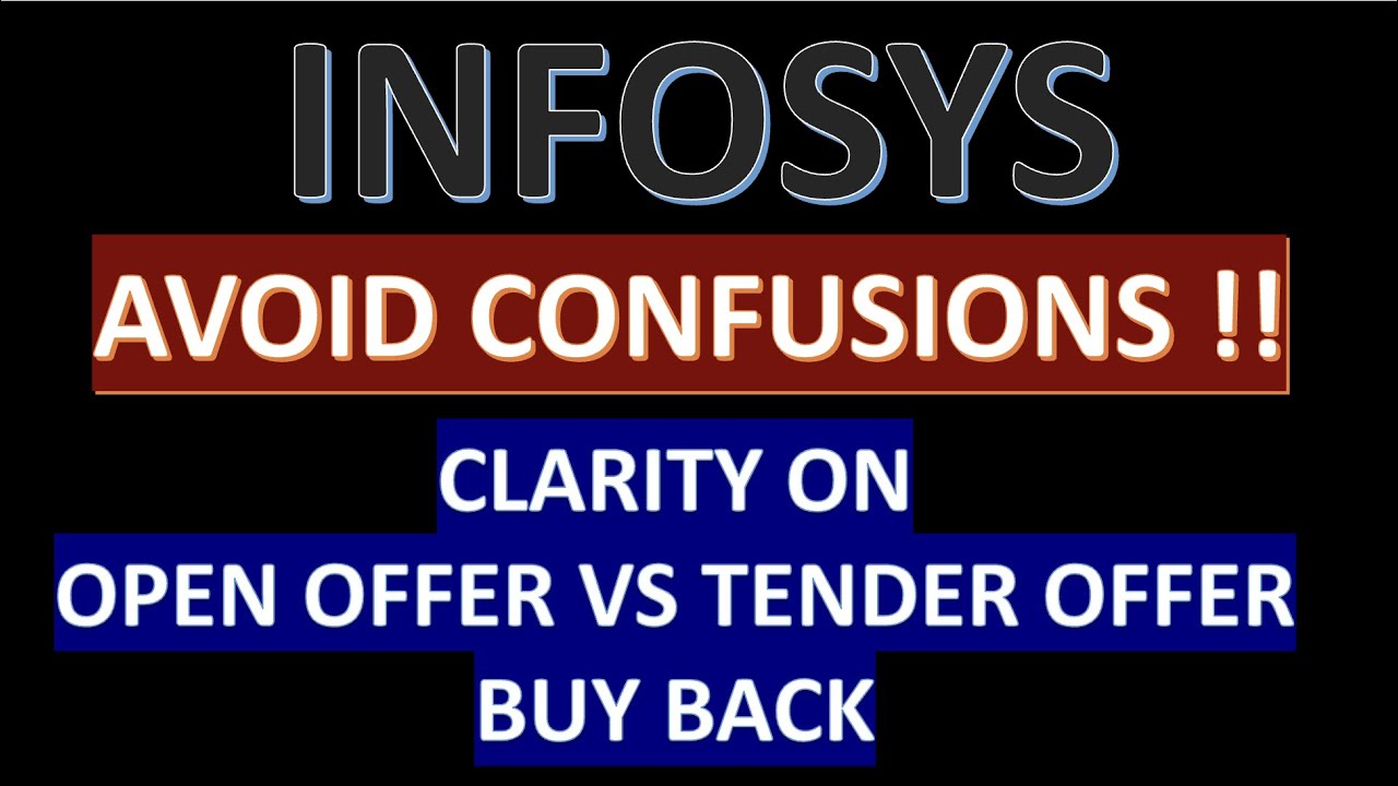 #INFOSYS #BUYBACK #OFFER CONFUSION CLEARED || OPEN OFFER VS TENDER OFFER || CHECK BEFORE INVESTING |