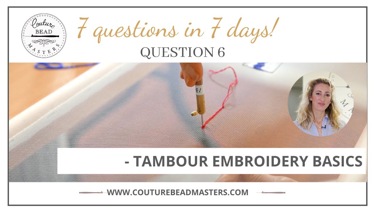 Tambour Embroidery Basics Tutorial
