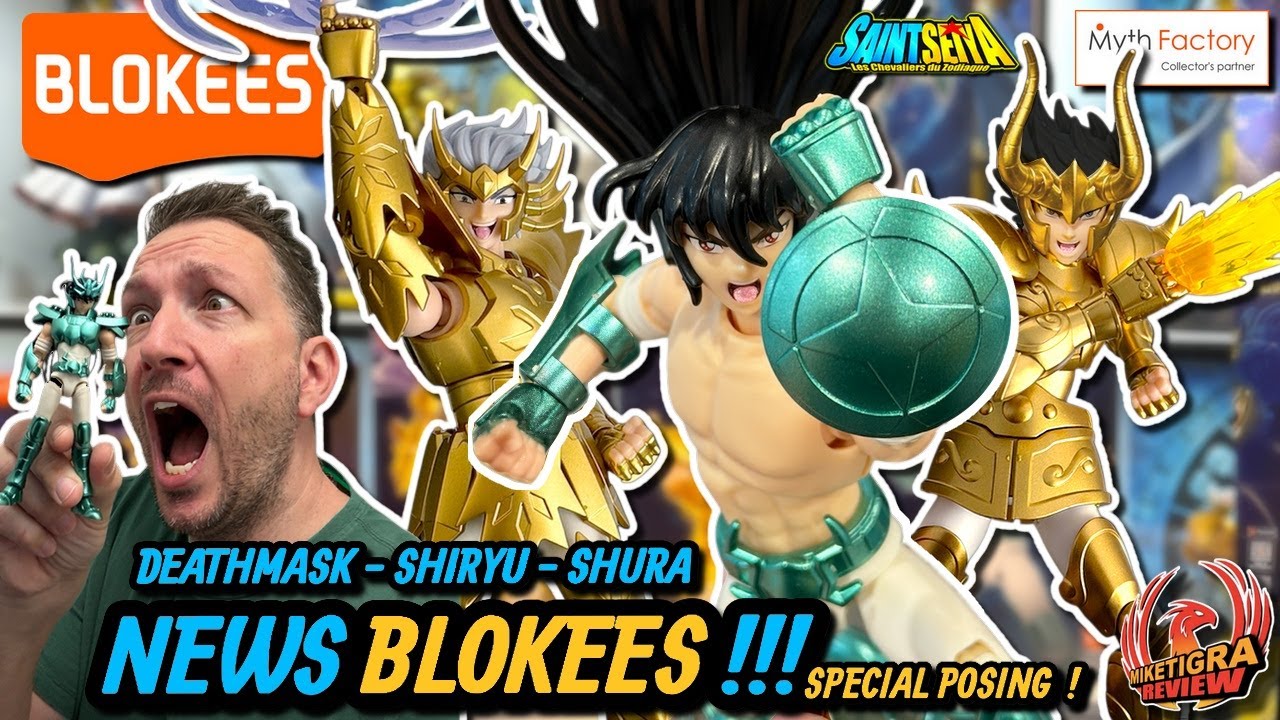 NEWS BLOKEES !!! Les MYTH CLOTH en DANGER ? Saint Seiya Blokees Champion Class