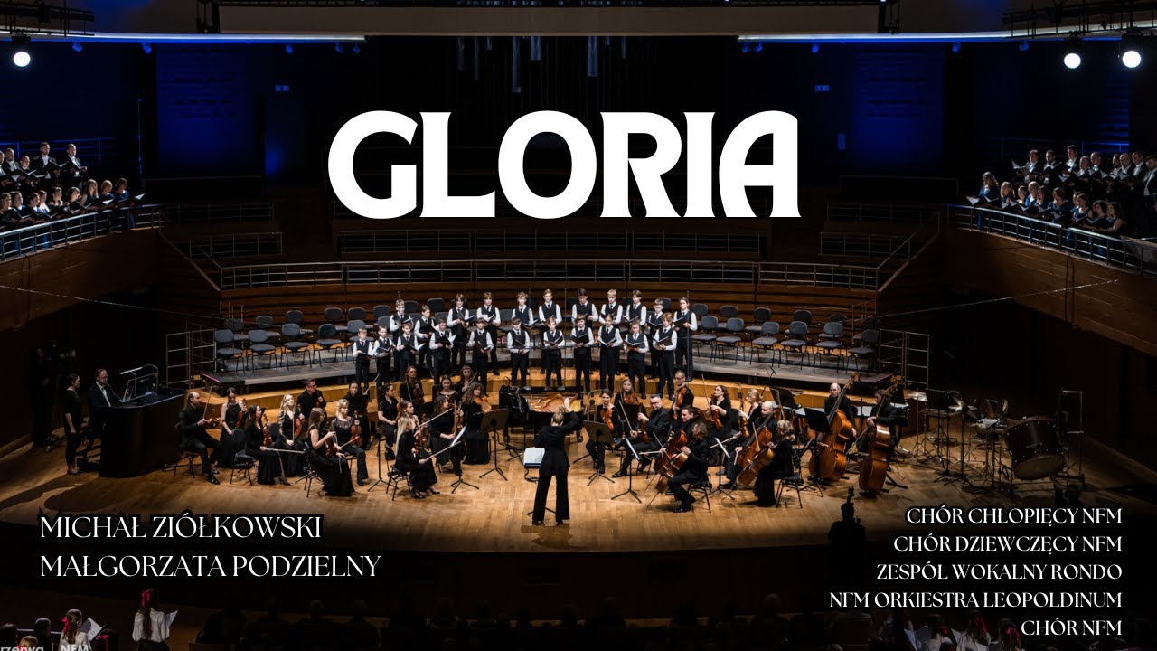 Michał Ziółkowski - Gloria na trzy chóry mieszane, dwa chóry dziecięce i orkiestrę kameralną