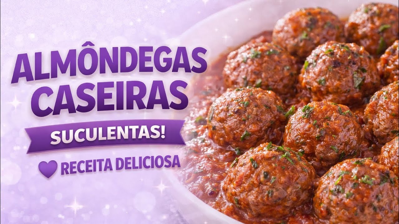 Almôndegas Caseiras de Carne Moída Receita Fácil, Econômica e Muito Saborosa 😋