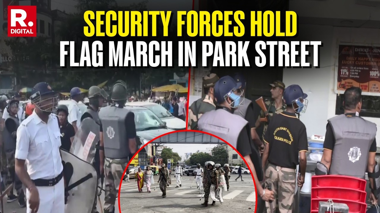 West Bengal LIVE: Security Forces Conduct Flag March After Violent Kolkata Clash
