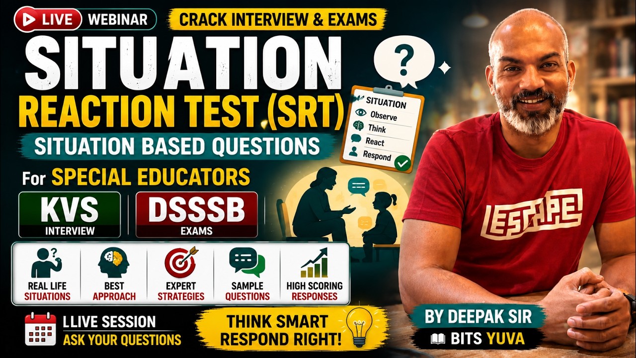 Master Situation-Based Questions, Special Educator Webinar, Think Smart-Respond Right! KVS Interview