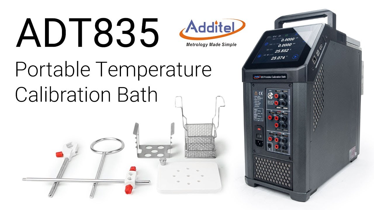 ADT835 Calibration Bath - Features and Overview