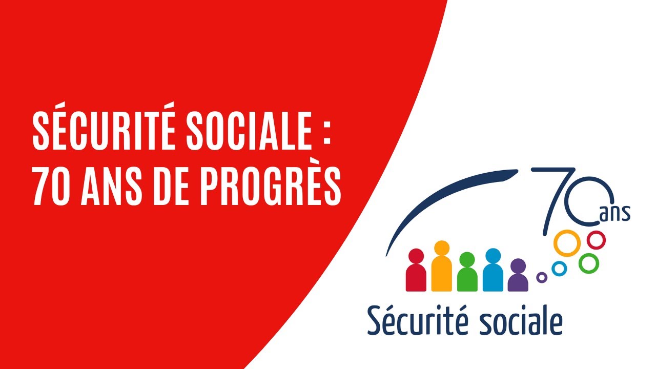Sécurité sociale : 70 ans de progrès