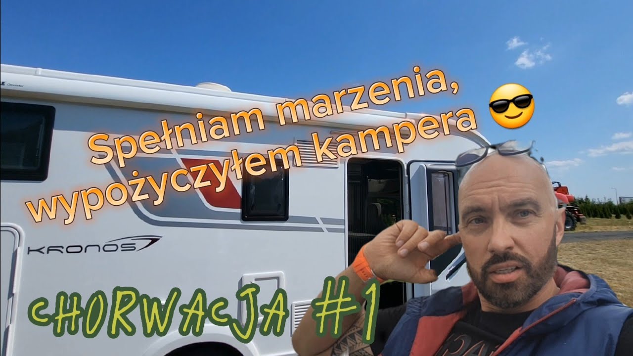 Chorwacja 2023 #1 /8 - nasza pierwsza podróż kamperem do Chorwacji w, jak jechać, koszty, porady.