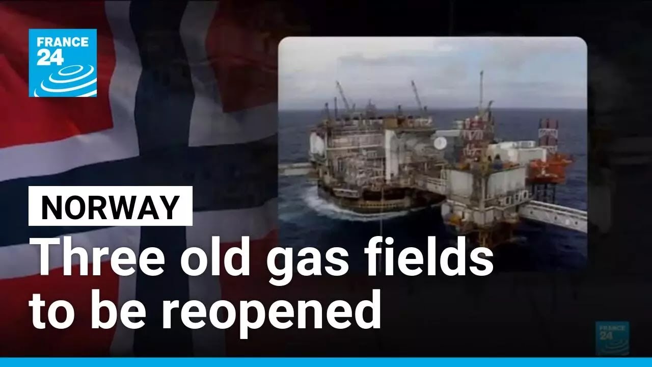 Energy security vs climate crisis: Norway reopens three old gas fields &bull; FRANCE 24 English