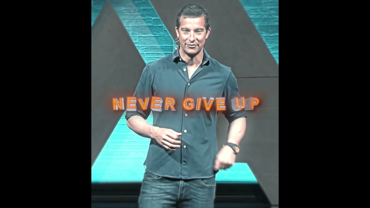 Never Give Up - Bear Grylls Man Vs Wild - Lady Gaga Bloody Mary Slowed - Edit