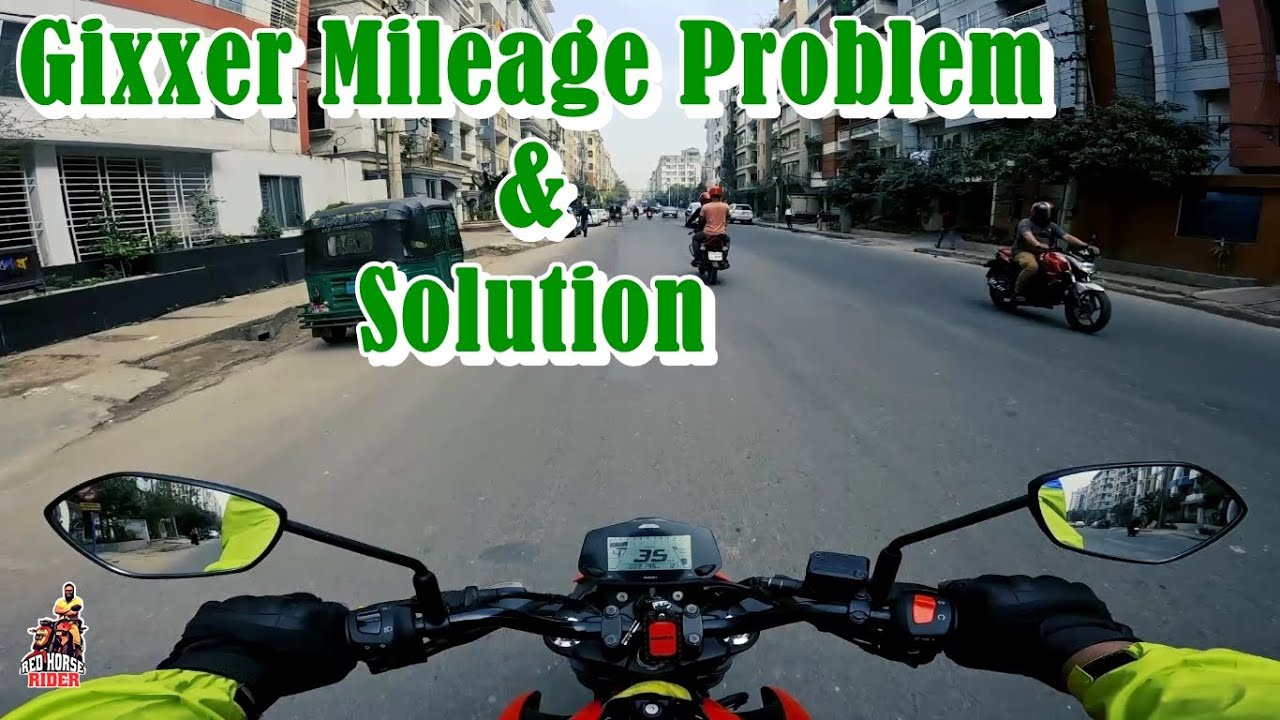 Suzuki Gixxer Mileage Problem
