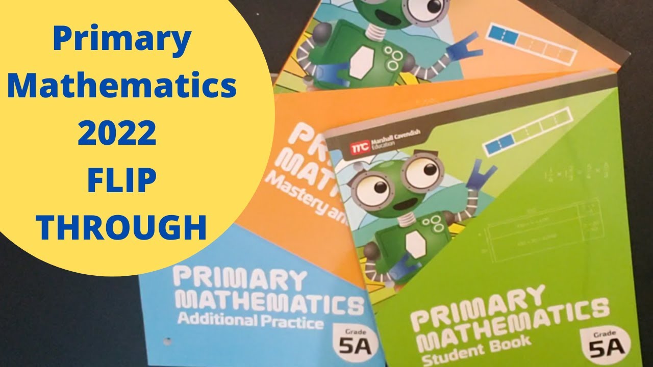 **NEW** Singapore Primary Mathematics 2022 FLIP THROUGH