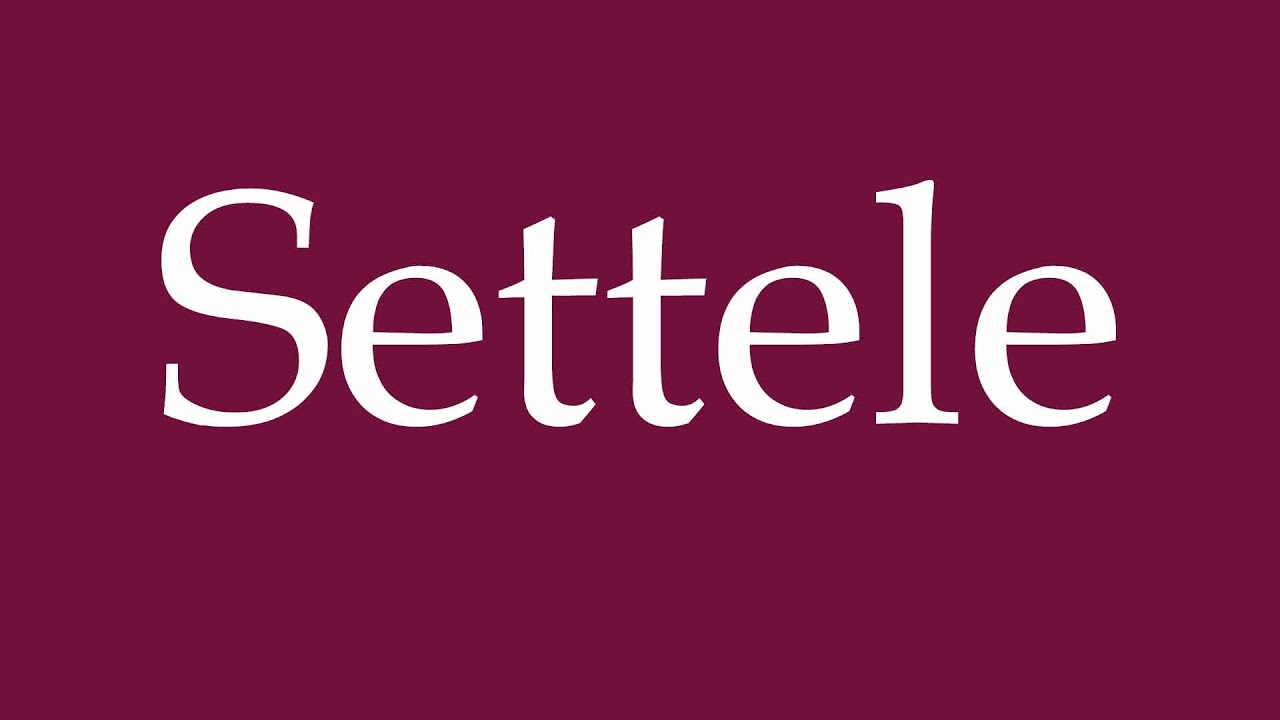 How to Pronounce ''Settele'' Correctly in German