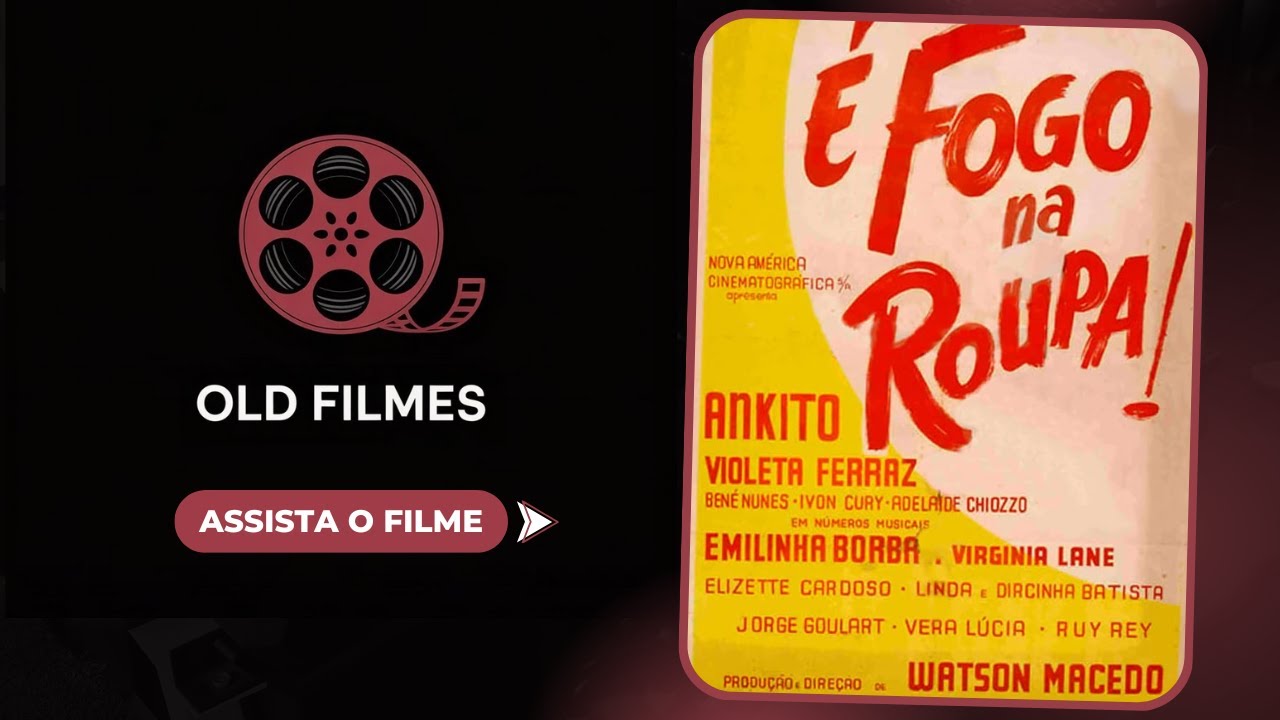 É Fogo na Roupa (1952) Comédia, Musical, Nacional- Filme Antigo Completo HD