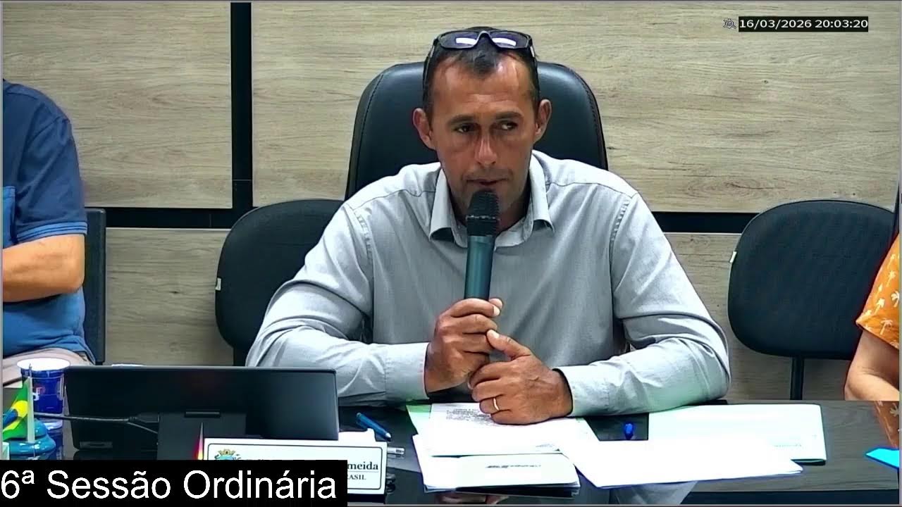 6ª Sessão Ordinária
