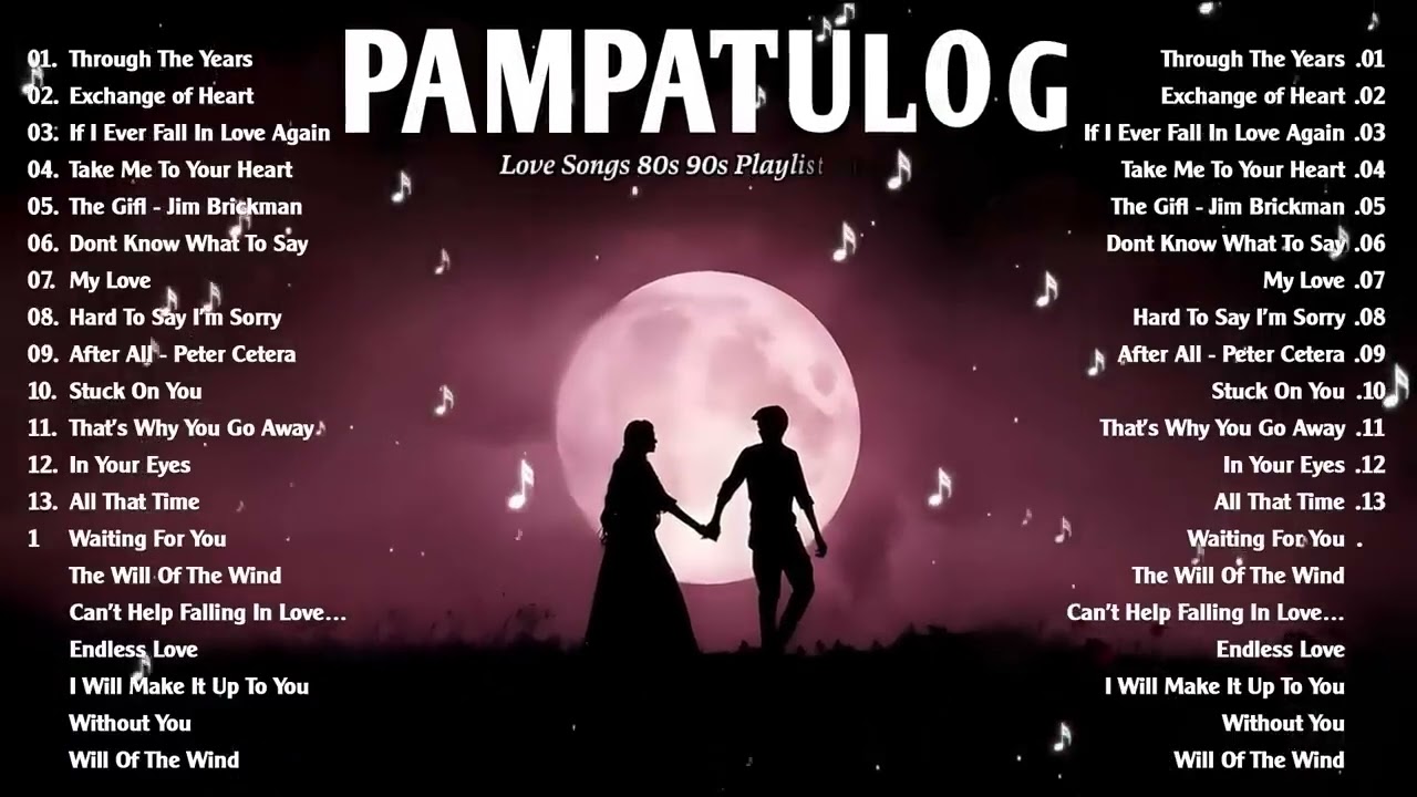 PAMPATULOG | LOVE SONG | NON STOP | COMPILATION     #fyi #fypシ #memes #fyppppppppppppppppppppppp 