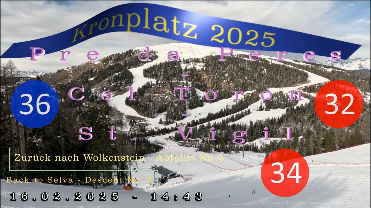 Kronplatz  2025 (16.02./14.43): Zur&uuml;ck nach Wolkenstein | Etappe 2 - PRE DA PERES - ST. VIGIL
