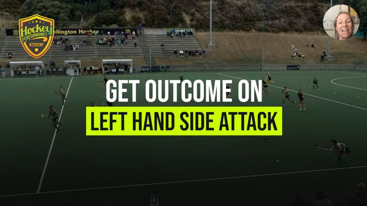 Get Outcome On LHS Attack in Field Hockey | Hockey Performance Academy