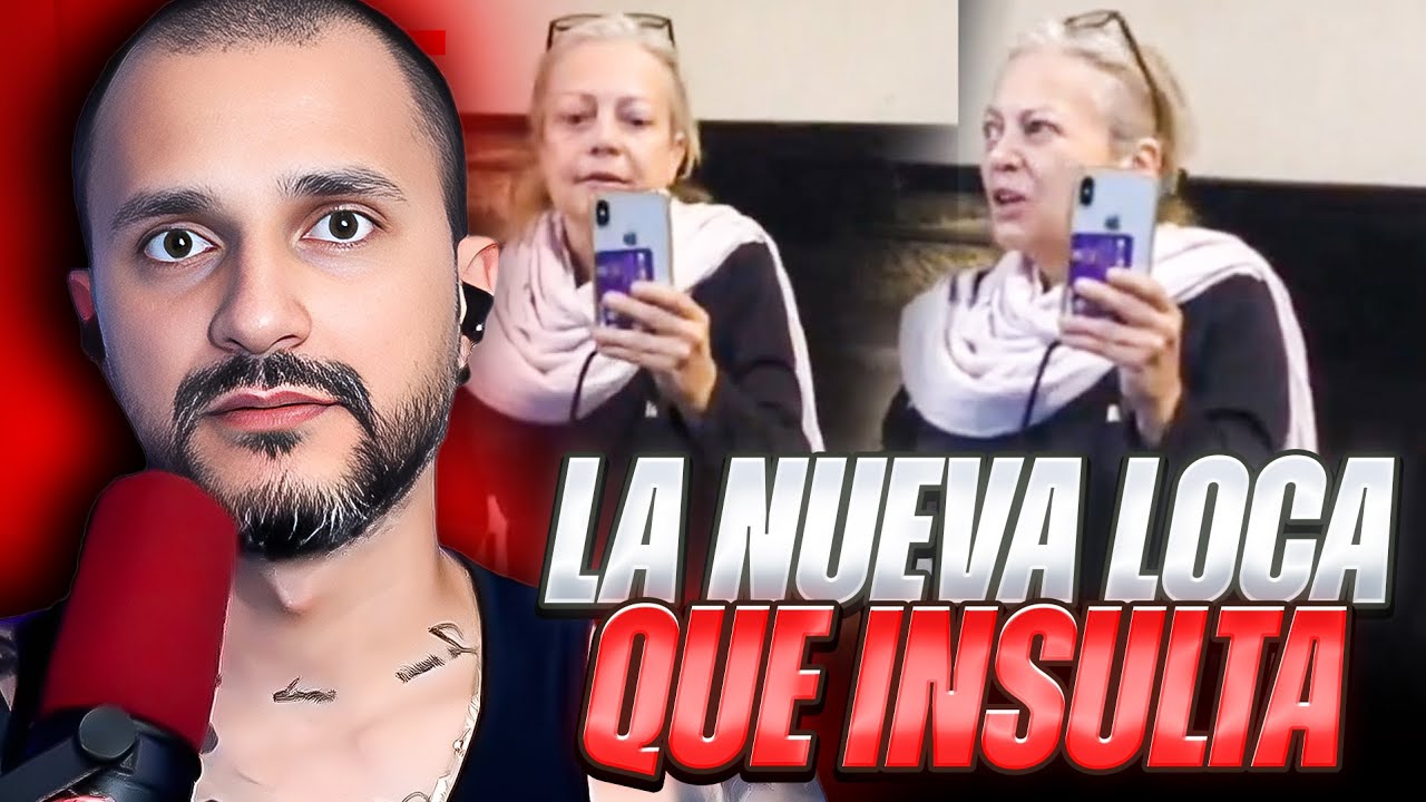 DOÑA LILIANA LA NUEVA LOCA QUE INSULTA A TODOS | El Muñe