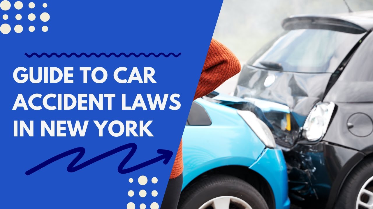 Guide to Car Accident Laws in New York | The Tadchiev Law Firm, P.C.