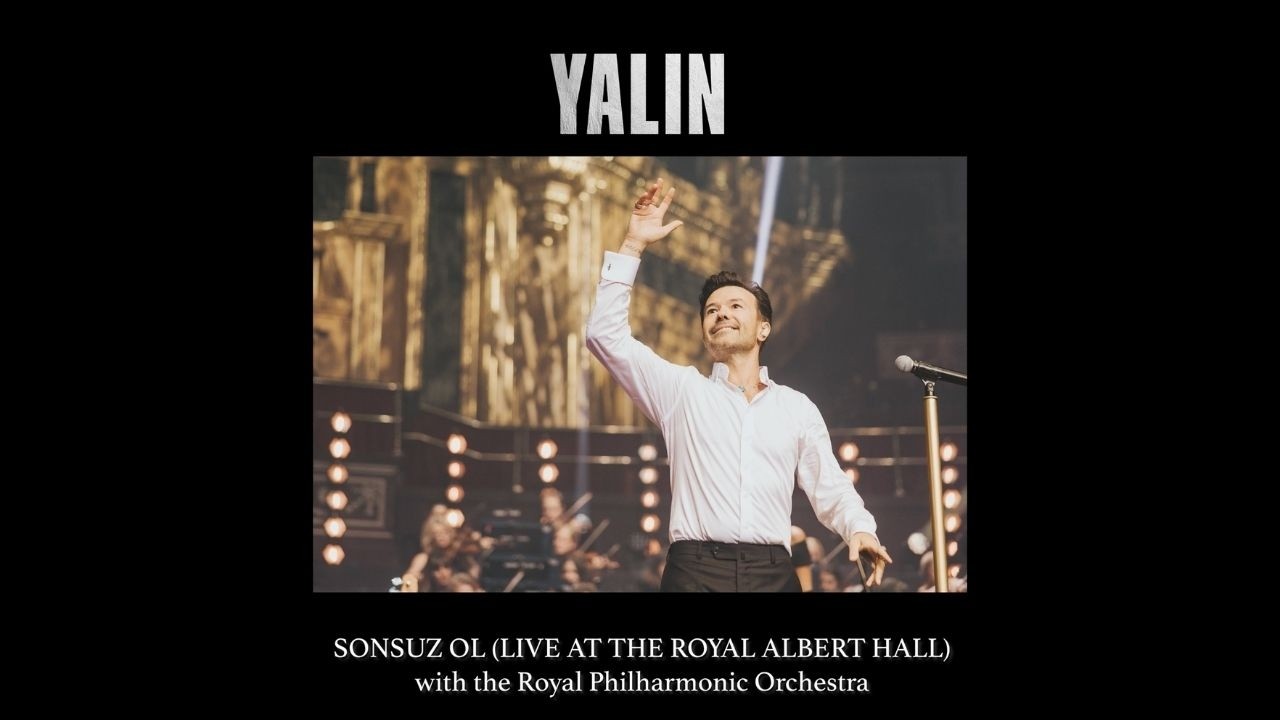 Yalın - Sonsuz Ol (Live at the Royal Albert Hall)