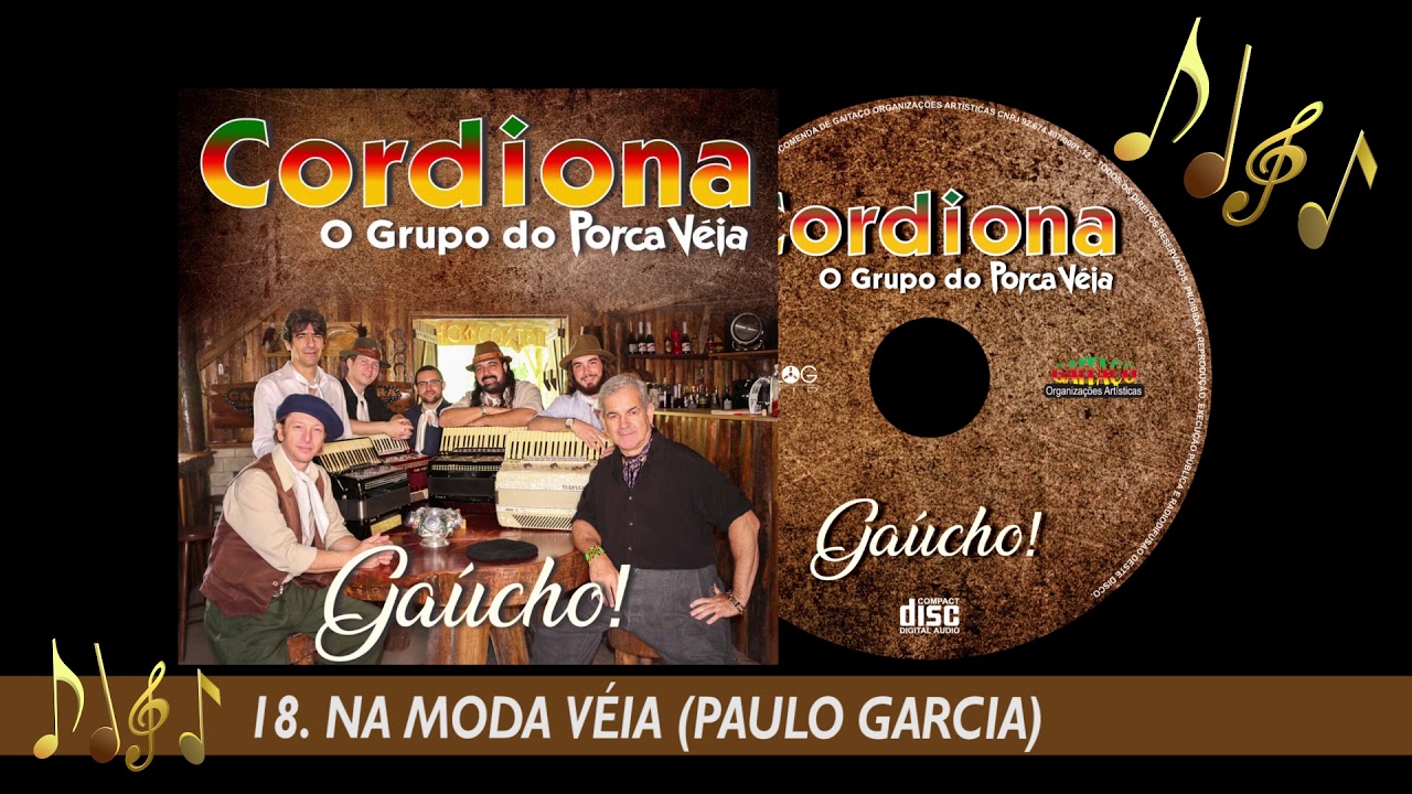 Grupo Cordiona - O Grupo do Porca Véia (NA MODA VÉIA)